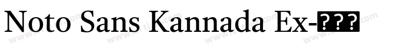 Noto Sans Kannada Ex字体转换